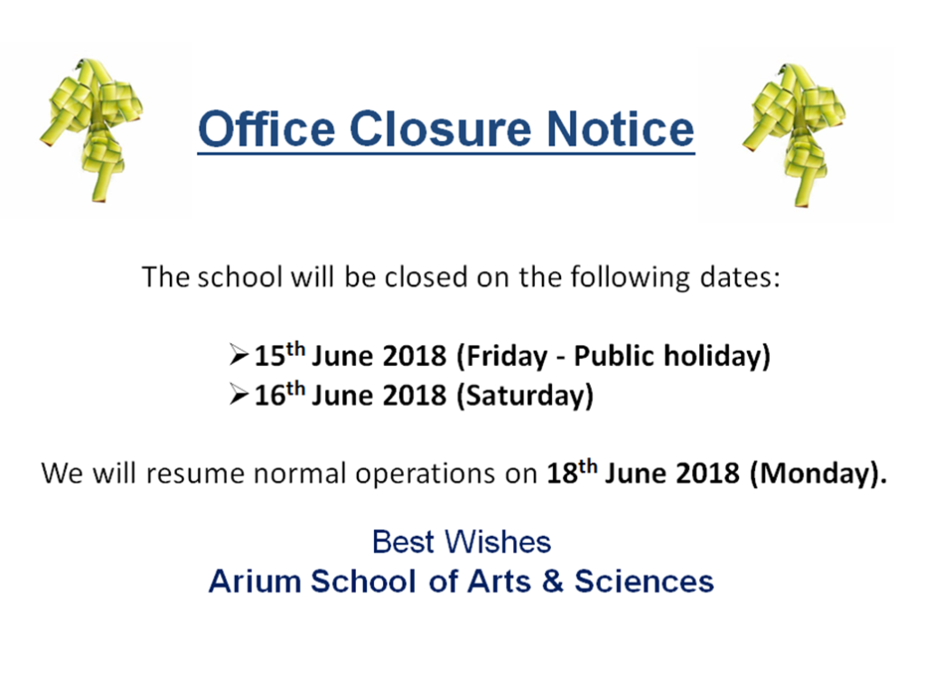 hari raya closure | Arium School of Arts & Sciences